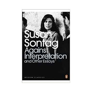 Medium susan sontag against interpretation